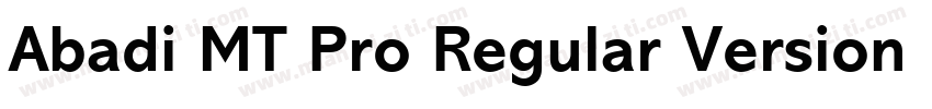 Abadi MT Pro Regular Version 2000字体转换